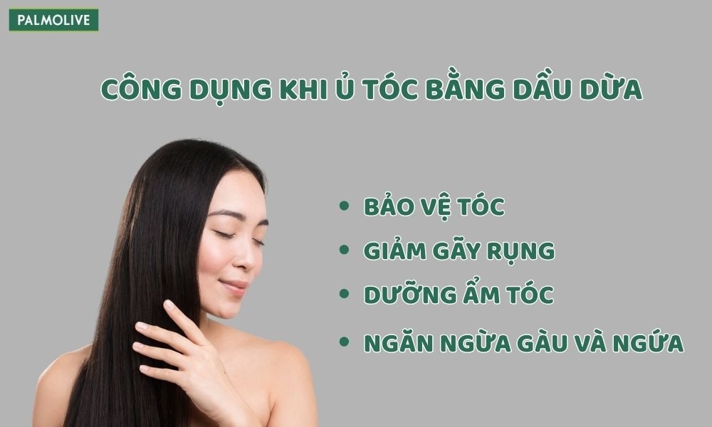 Tác dụng khi ủ tóc bằng dầu dừa