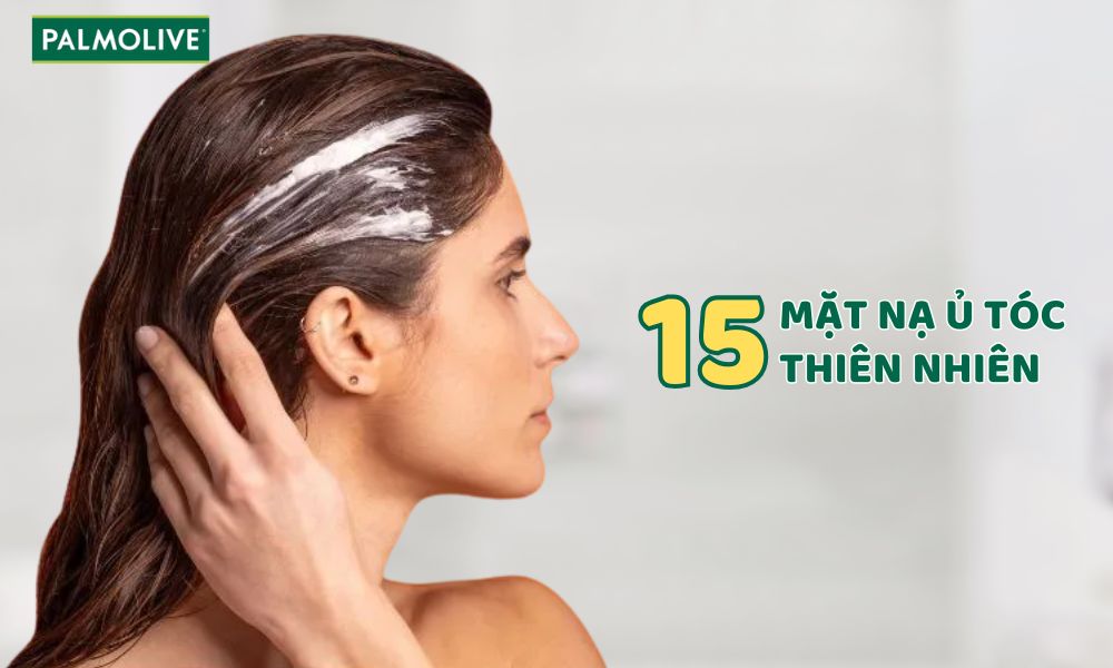 Mặt nạ ủ tóc là gì? 15 loại mặt nạ ủ tóc thiên nhiên tại nhà, giảm gãy rụng