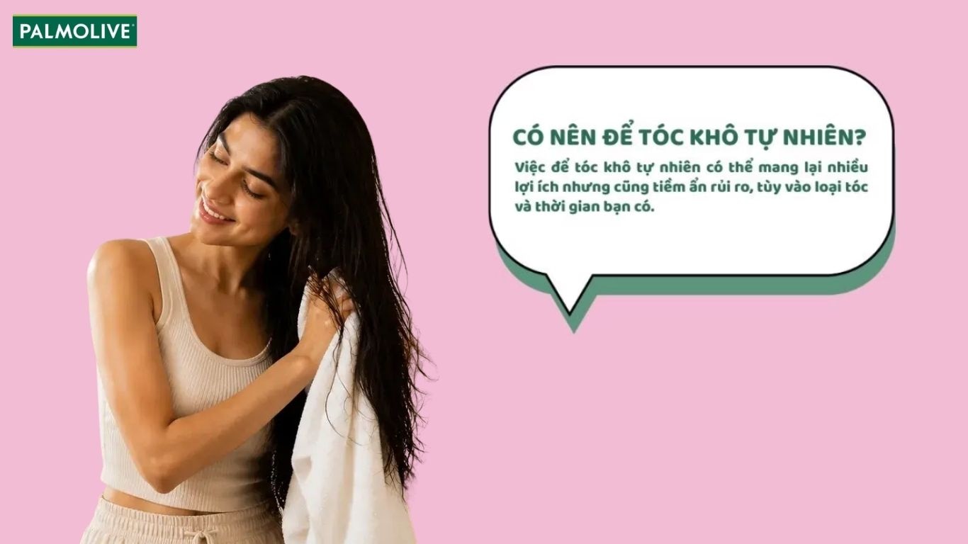 Giải đáp có nên để tóc khô tự nhiên không 
