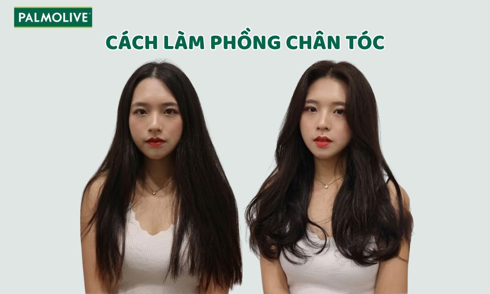 Bật mí 8 cách làm phồng chân tóc tự nhiên, hiệu quả tại nhà