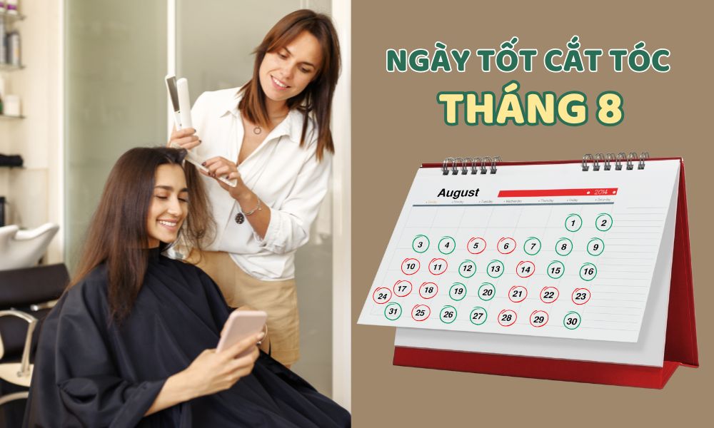 hair care chemicals - good-days-to-cut-hair-in-august-2025-3 Lịch ngày tốt cắt tóc tháng 8 năm 2025